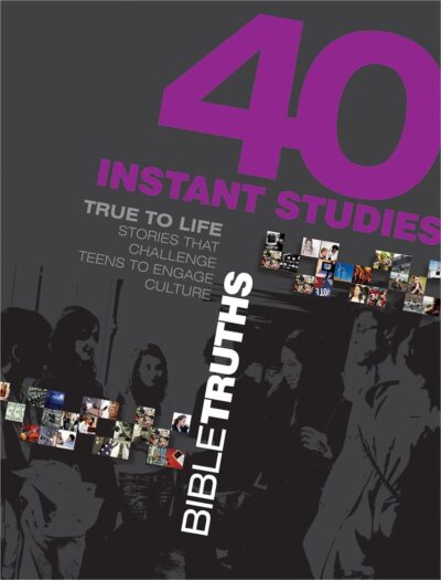 40 Instant Studies - Bible Truth