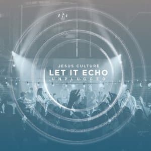 Let it Echo Unplugged