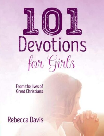 101 Devotions For Girls