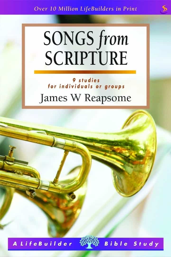 Songs from Scripture (Lifebuilder Study Guides)