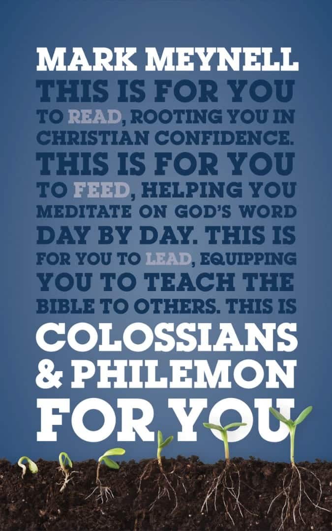 Colossians And Philemon For You