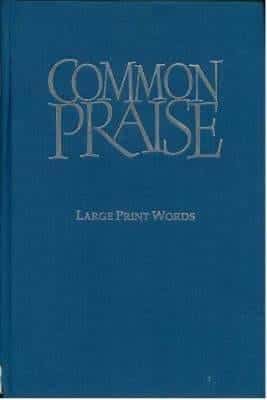 Common Praise Large Print Edition