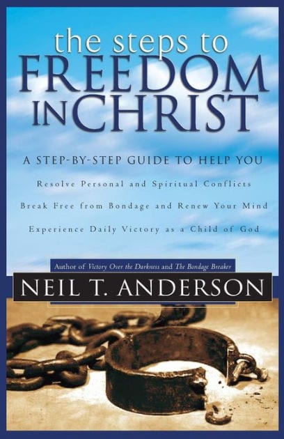 The Steps To Freedom In Christ
