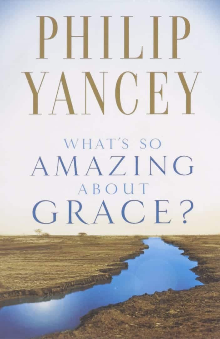 What's So Amazing About Grace?