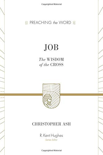 Job (Preaching the Word)