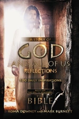 A Story Of God And All Of Us Reflections
