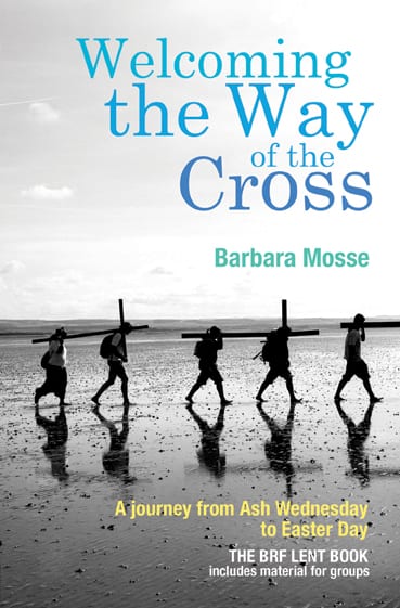 Welcoming the Way of the Cross: A Journey from Ash Wednesday to Easter Day