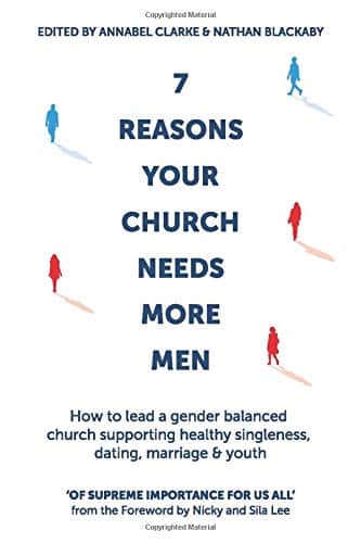 7 Reasons Your Church Needs More Men