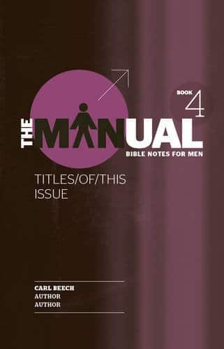 The Manual - Book 4 - Attitude/Gratitude/Proper Food