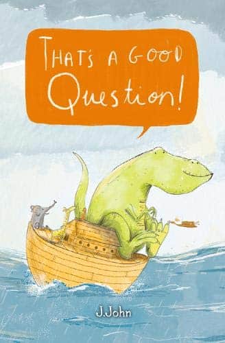 That’s a Good Question!