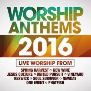 Worship Anthems 2016 CD