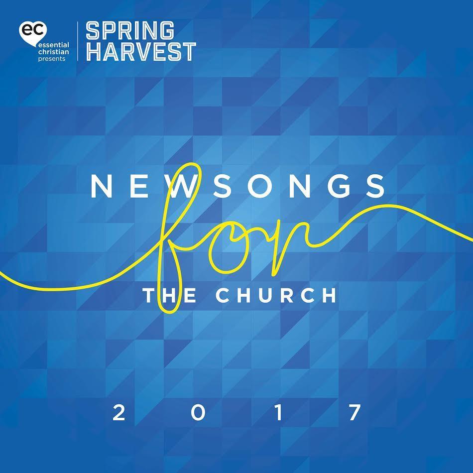 Spring Harvest Newsongs 2017 CD