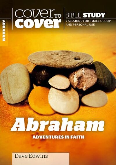 Cover to Cover Study Guide: Abraham