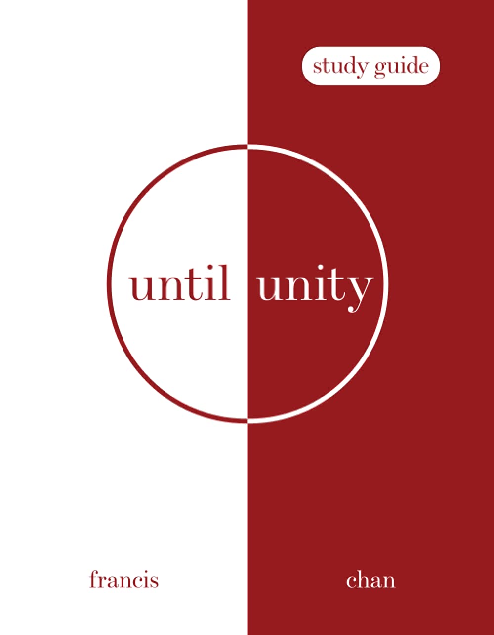Until Unity - study guide