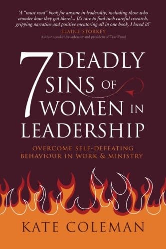 7 DEADLY SINS OF WOMEN IN LEADERSHIP