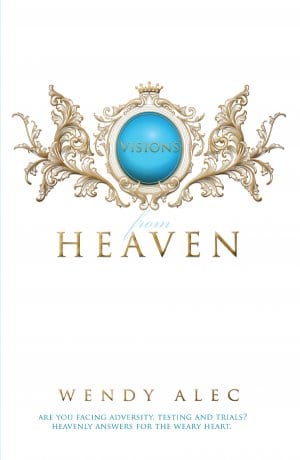 Visions from Heaven: Visitations to My Father's Chamber
