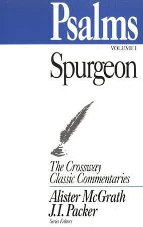 Psalms (Vol. 1) --Crossway Classic Commentaries