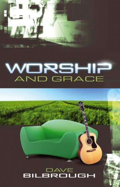 Worship and Grace