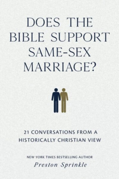 Does the Bible Support Same-Sex Marriage?