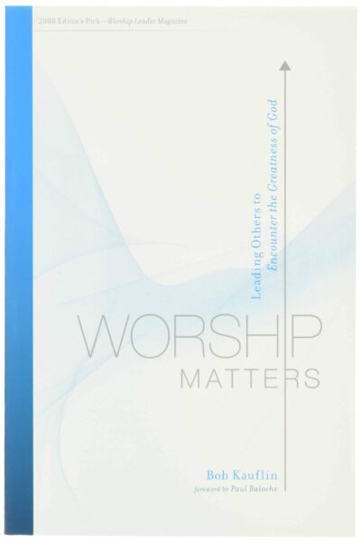 Worship Matters