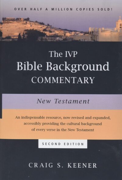 The IVP Bible Background Commentary