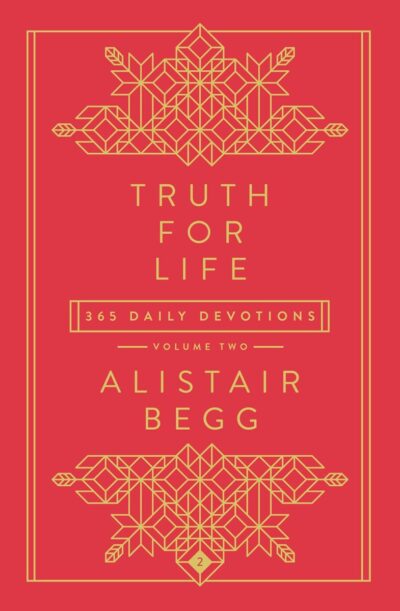 Truth for Life Volume 2