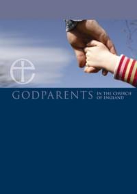Becoming A Godparent: A Guide For Godparents And Parents (20 PACK)