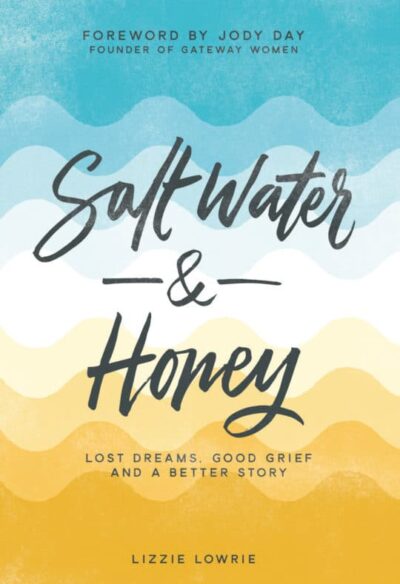 Salt Water and Honey