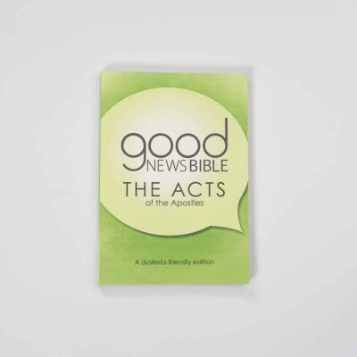 Good News Bible (GNB) Dyslexia-Friendly Acts