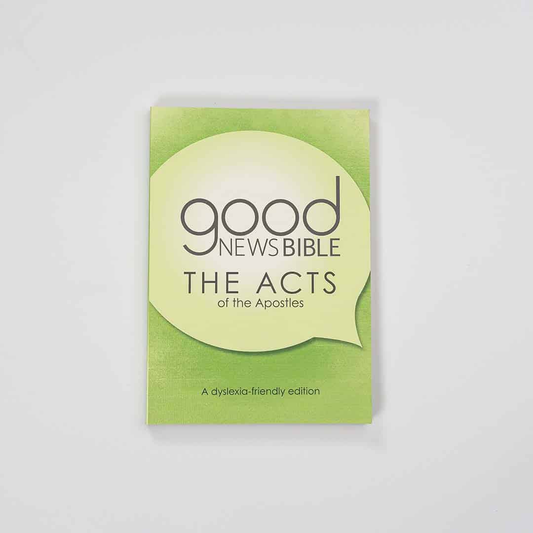 Good News Bible (GNB) Dyslexia-Friendly Acts