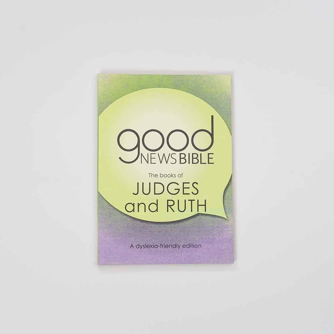 Good News Bible (GNB) Dyslexia-Friendly Judges and Ruth