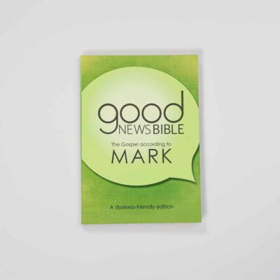 Good News Bible (GNB) Dyslexia-Friendly Gospel of Mark