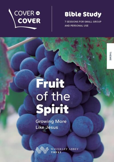 Cover to Cover Study Guide: Fruit of the Spirit