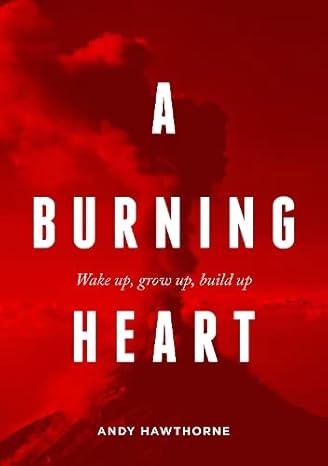 A Burning Heart