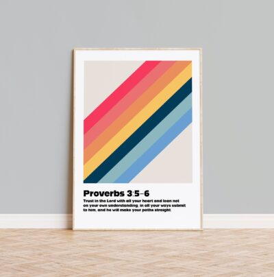 Proverbs 3 verses 5 - 6 wall art poster