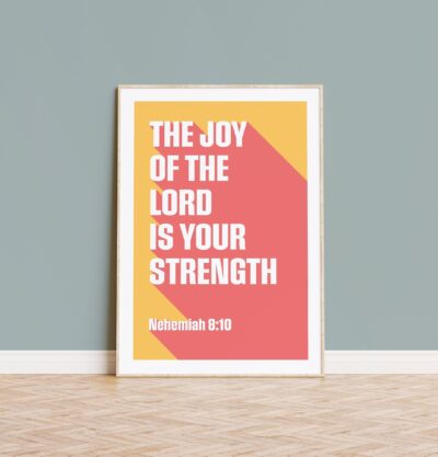 Nehemiah 8 verse 10 poster