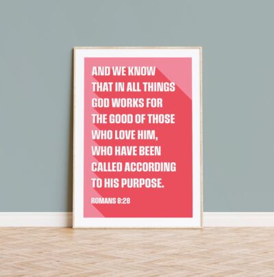 Romans 8 v 28 poster