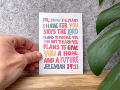 Postcard - Jeremiah 29. For I know the plans I have for you.